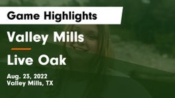 Valley Mills  vs Live Oak Game Highlights - Aug. 23, 2022