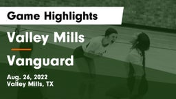 Valley Mills  vs Vanguard Game Highlights - Aug. 26, 2022