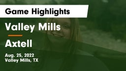 Valley Mills  vs Axtell  Game Highlights - Aug. 25, 2022