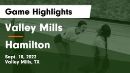 Valley Mills  vs Hamilton  Game Highlights - Sept. 10, 2022