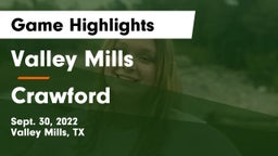 Valley Mills  vs Crawford  Game Highlights - Sept. 30, 2022