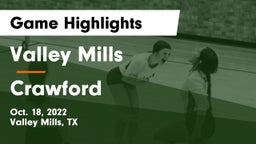 Valley Mills  vs Crawford  Game Highlights - Oct. 18, 2022
