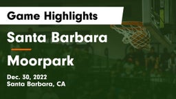 Santa Barbara  vs Moorpark  Game Highlights - Dec. 30, 2022