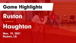 Ruston  vs Haughton  Game Highlights - Nov. 19, 2021
