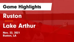 Ruston  vs Lake Arthur  Game Highlights - Nov. 22, 2021
