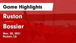 Ruston  vs Bossier  Game Highlights - Nov. 30, 2021