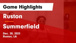 Ruston  vs Summerfield  Game Highlights - Dec. 28, 2023