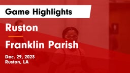 Ruston  vs Franklin Parish  Game Highlights - Dec. 29, 2023
