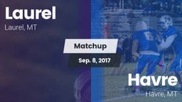 Matchup: Laurel  vs. Havre  2017