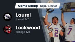 Recap: Laurel  vs. Lockwood     2022