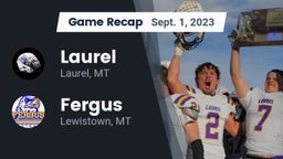 Recap: Laurel  vs. Fergus  2023