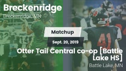 Matchup: Breckenridge High vs. Otter Tail Central co-op [Battle Lake HS] 2019