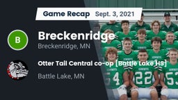 Recap: Breckenridge  vs. Otter Tail Central co-op [Battle Lake HS] 2021