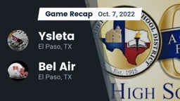 Recap: Ysleta  vs. Bel Air  2022