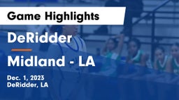 DeRidder  vs Midland  - LA Game Highlights - Dec. 1, 2023