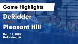 DeRidder  vs Pleasant Hill  Game Highlights - Dec. 11, 2023