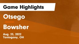 Otsego  vs Bowsher  Game Highlights - Aug. 23, 2022