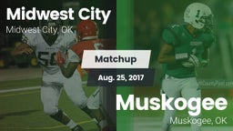 Matchup: Midwest City High vs. Muskogee  2017