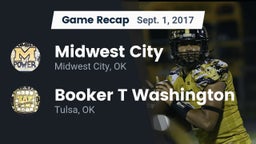 Recap: Midwest City  vs. Booker T Washington  2017