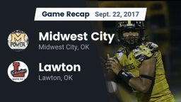 Recap: Midwest City  vs. Lawton   2017