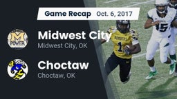 Recap: Midwest City  vs. Choctaw  2017