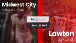 Matchup: Midwest City High vs. Lawton   2018