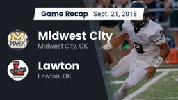 Recap: Midwest City  vs. Lawton   2018