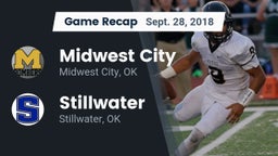 Recap: Midwest City  vs. Stillwater  2018