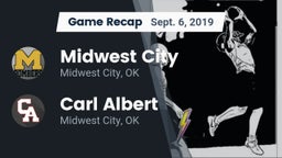 Recap: Midwest City  vs. Carl Albert   2019