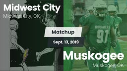 Matchup: Midwest City High vs. Muskogee  2019