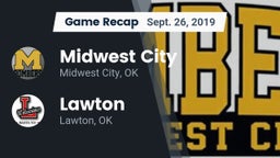 Recap: Midwest City  vs. Lawton   2019