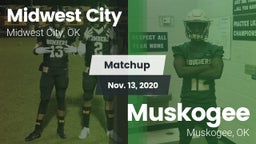 Matchup: Midwest City High vs. Muskogee  2020