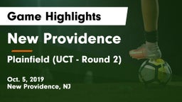 New Providence  vs Plainfield (UCT - Round 2) Game Highlights - Oct. 5, 2019