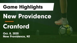 New Providence  vs Cranford Game Highlights - Oct. 8, 2020