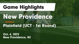 New Providence  vs Plainfield (UCT - 1st Round) Game Highlights - Oct. 6, 2022