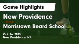 New Providence  vs Morristown Beard School Game Highlights - Oct. 16, 2023