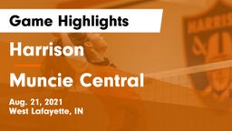 Harrison  vs Muncie Central  Game Highlights - Aug. 21, 2021