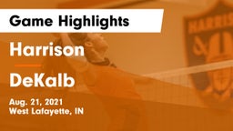 Harrison  vs DeKalb  Game Highlights - Aug. 21, 2021