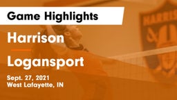 Harrison  vs Logansport Game Highlights - Sept. 27, 2021