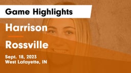 Harrison  vs Rossville  Game Highlights - Sept. 18, 2023