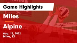 Miles  vs Alpine  Game Highlights - Aug. 13, 2022