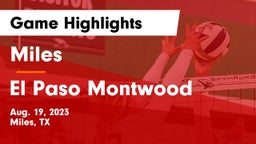 Miles  vs El Paso Montwood Game Highlights - Aug. 19, 2023