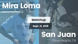 Matchup: Mira Loma High vs. San Juan  2018