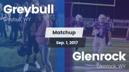 Matchup: Greybull  vs. Glenrock  2017