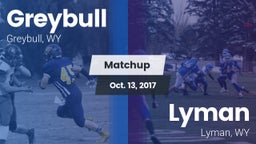 Matchup: Greybull  vs. Lyman  2017