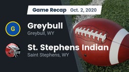 Recap: Greybull  vs. St. Stephens Indian  2020