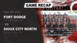 Recap: Fort Dodge  vs. Sioux City North  2015