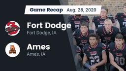 Recap: Fort Dodge  vs. Ames  2020