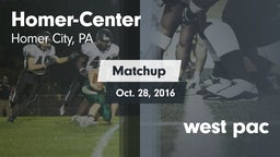 Matchup: Homer-Center High vs. west pac 2016