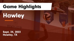 Hawley  Game Highlights - Sept. 24, 2022